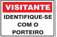 Placa Visitante — Identifique-se com o Porteiro Medidas: 20 × 30 cm