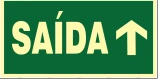 Placa Saída — Seta para Cima Medidas: 12 × 24 / 15 × 30 / 20 × 40 cm