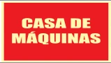 Placa Casa de Máquinas Medidas: 10 × 20 / 12 × 24 cm