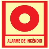 Placa Alarme de Incêndio Medidas: 10 × 15 / 15 × 15 / 15 × 20 / 20 × 20 / 20 × 30 / 30 × 40 cm