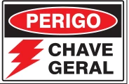 Placa Perigo — Chave Geral Medidas: 20 × 30 cm