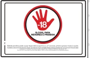 Placa Proibida Venda de Álcool a Menores de 18 Anos Medidas: 20 × 30 cm