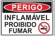 Placa Perigo — Inflamável, Proibido Fumar Medidas: 20 × 30 cm