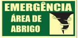 Placa Emergência — Área de Abrigo Medidas: 20 × 40 cm
