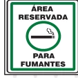 Placa Área Reservada para Fumantes Medidas: 15 × 20 cm