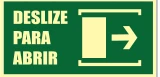 Placa Deslize para Abrir — Direita Medidas: 15 × 30 cm