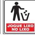 Placa Jogue Lixo no Lixo Medidas: 15 × 20 cm